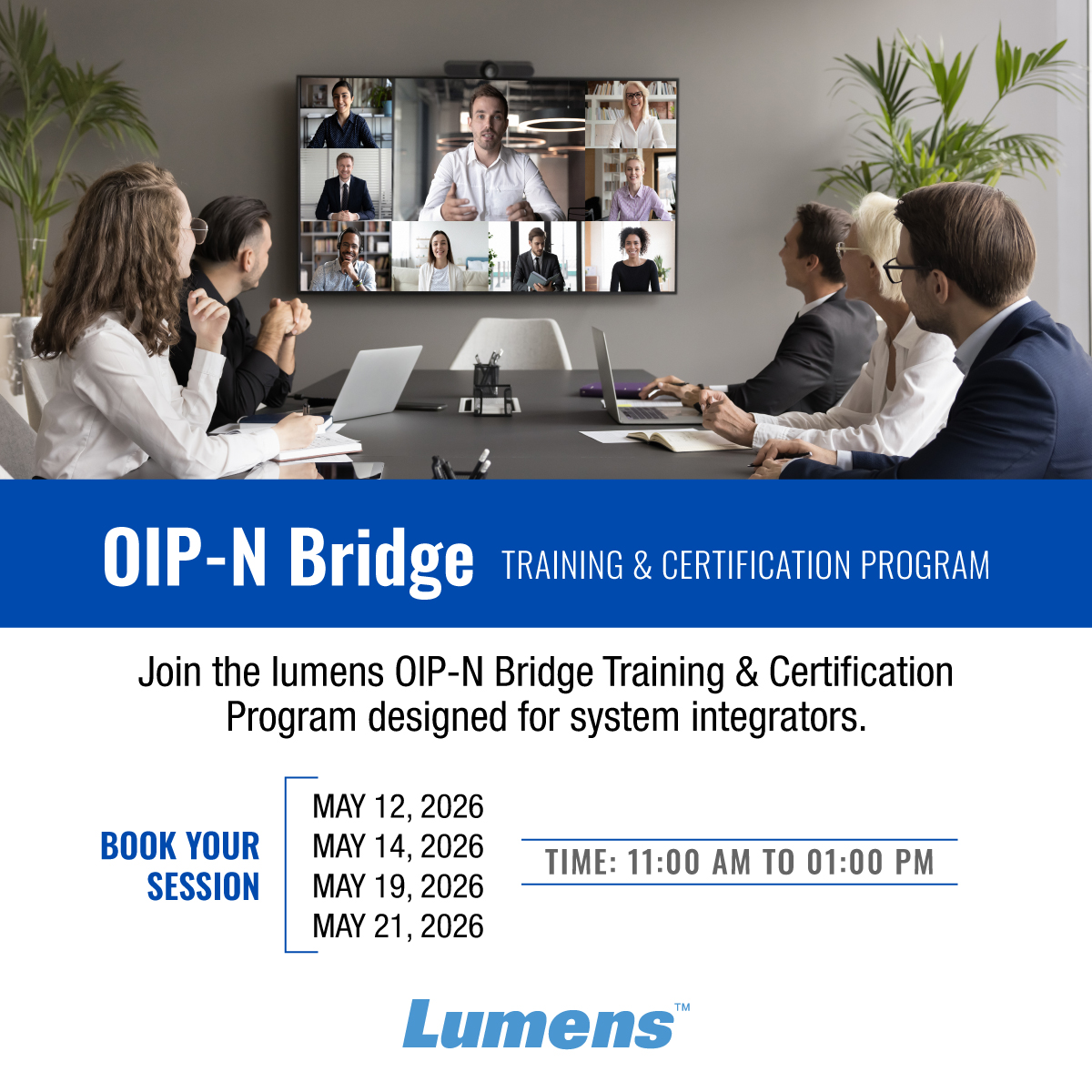 Lumens OIP-N Bridge Training & Certification Program for SI