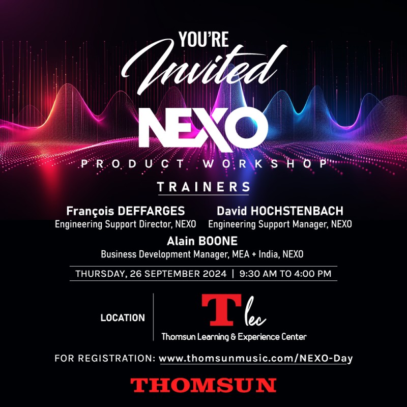 Nexo Product Overview at Thomsun Learning and Experience Center (TLEC)