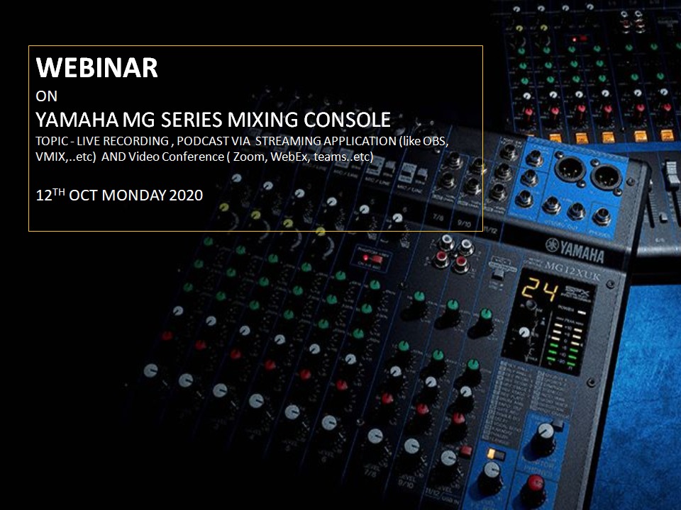 Webinar - Yamaha MG Series Mixing Consoles